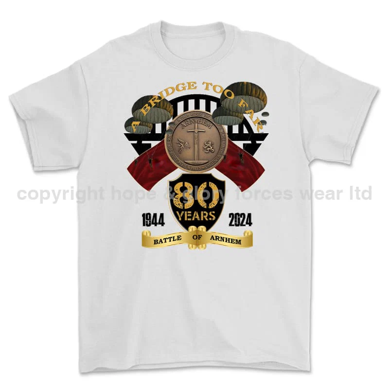 Arnhem 80 A Bridge Too Far Commemorative Printed T-Shirt - Image 7
